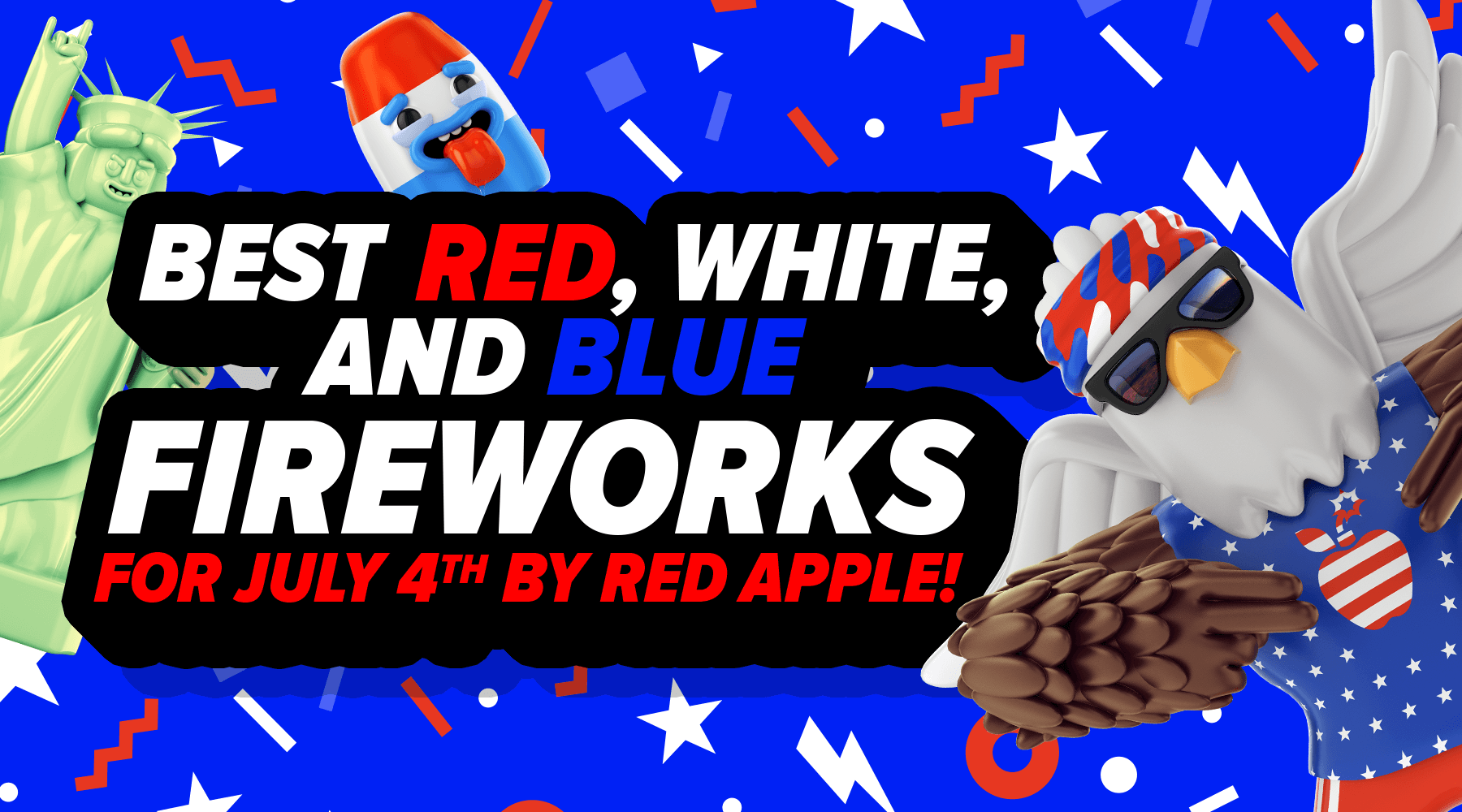 Best Red, White, & Blue Fireworks for the 4th of July!