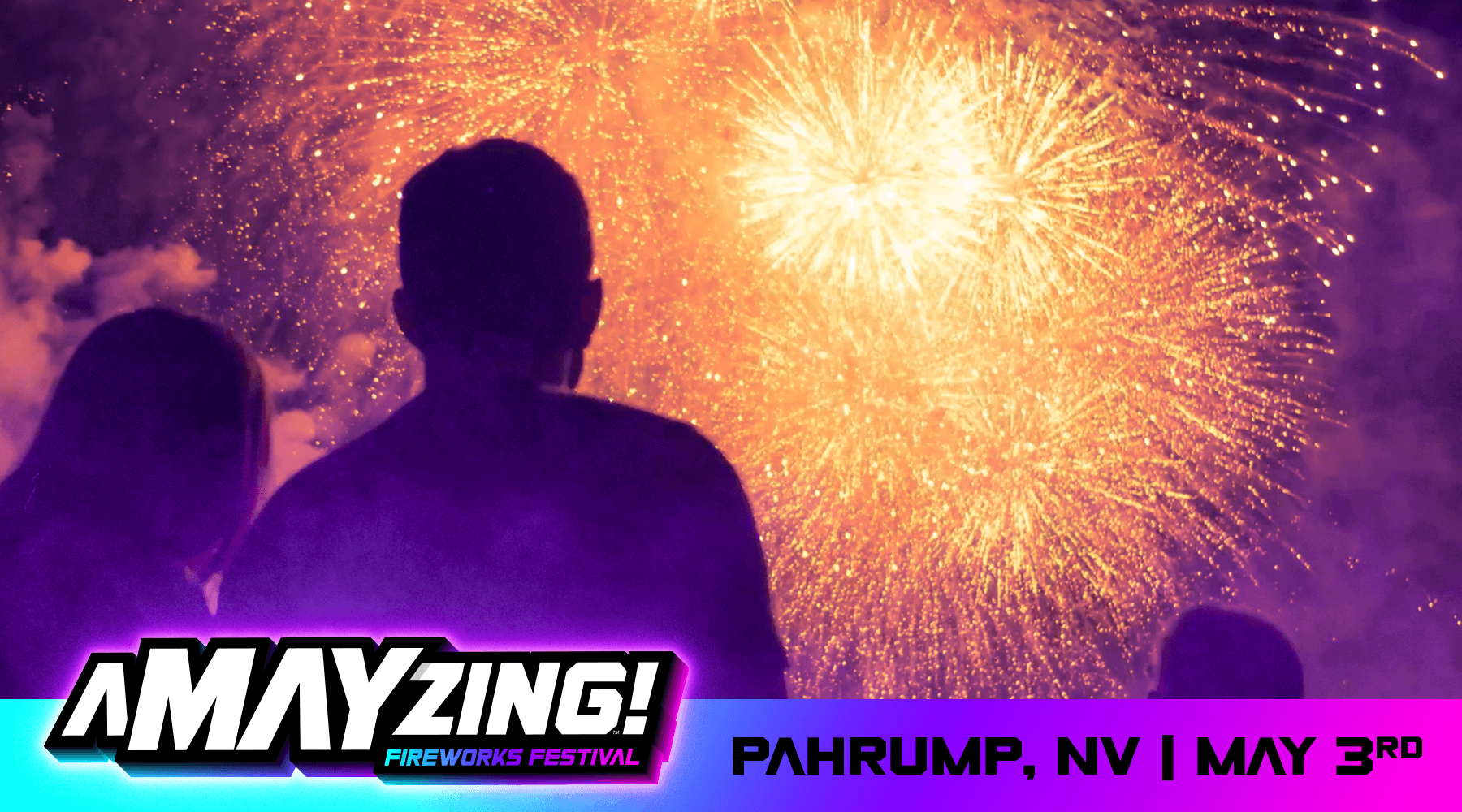 A-MAY-ZING™ Fireworks Festival | Pahrump, NV